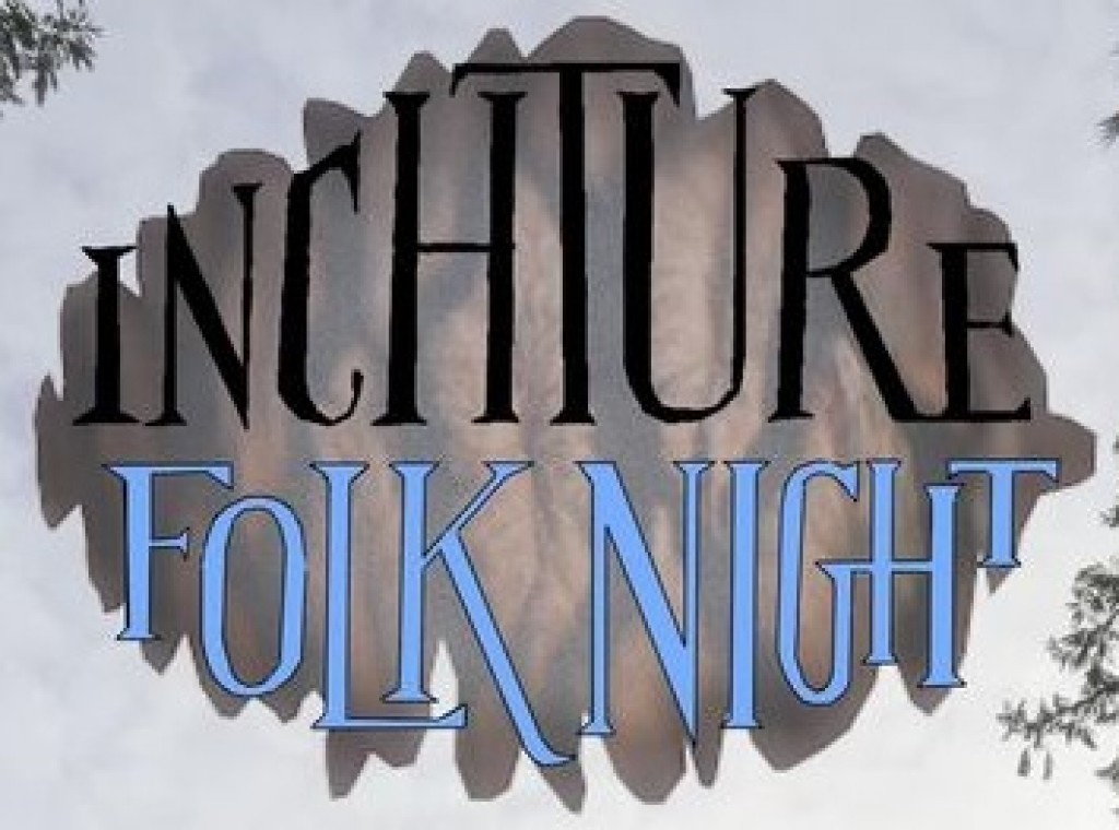 Inchture Folk Night