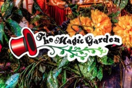 The Magic Garden presents