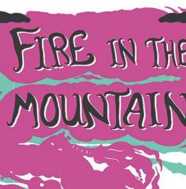 Fire in the Mountain 2017 2nd - 4th June