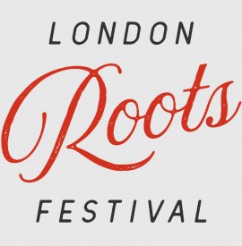 London Roots Festival 2019