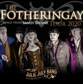 The Fotheringay Tour 2020