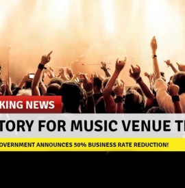 Grassroots Music Venue Business Rates Breakthrough!