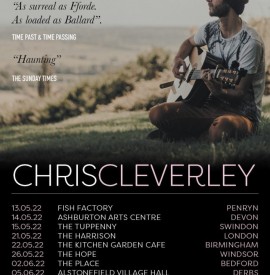 Chris Cleverley - Spring Tour