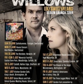 The Weeping Willows Album Launch Tour