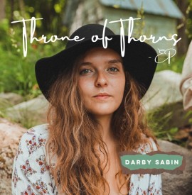 EP Review - ‘Throne of Thorns´ Darby Sabin