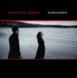 EP Review - Hangover Square: “Horizons“