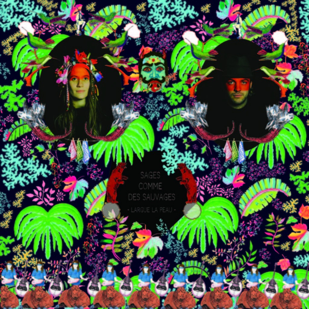 Sages Comme Des Sauvages