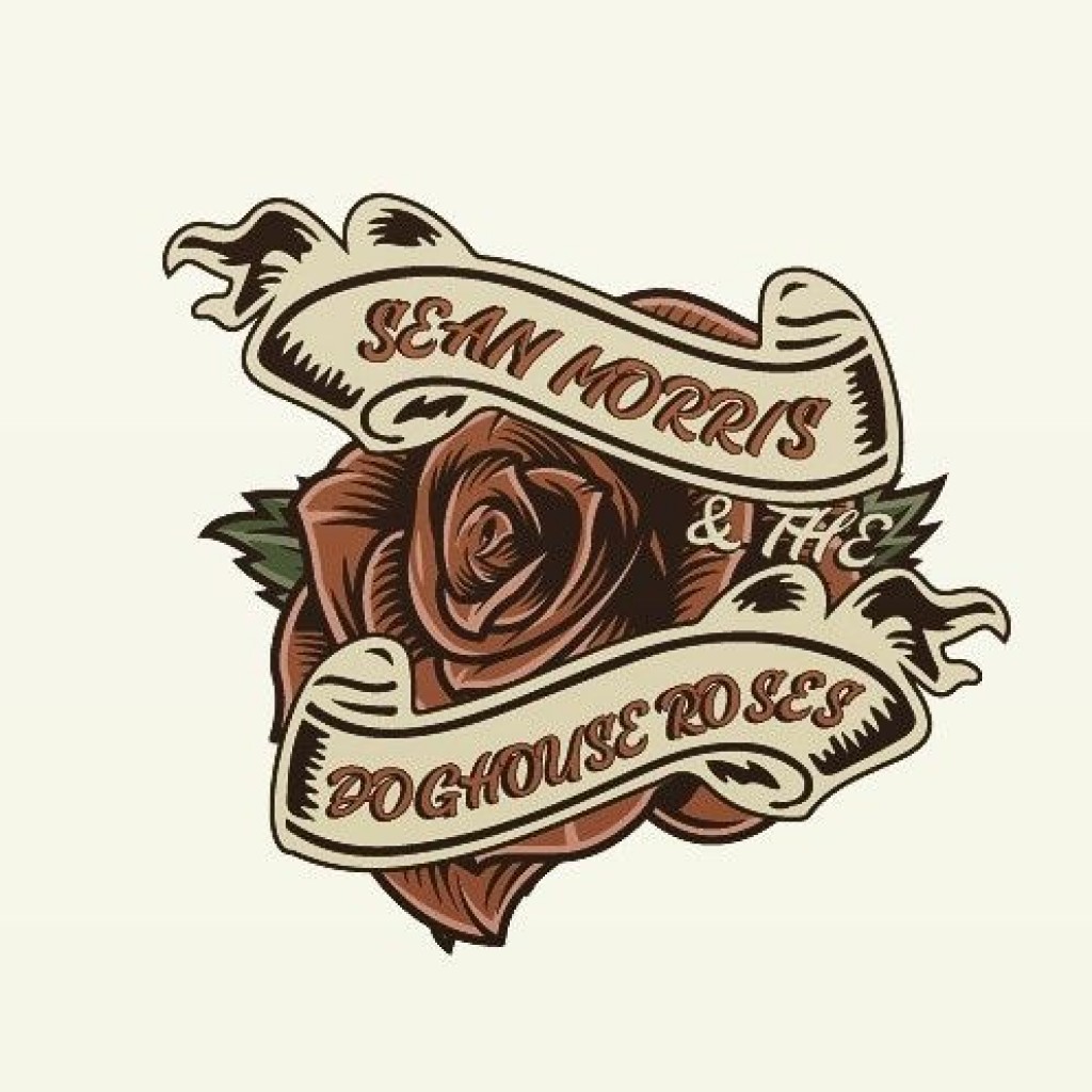 Sean Morris & The Doghouse Roses