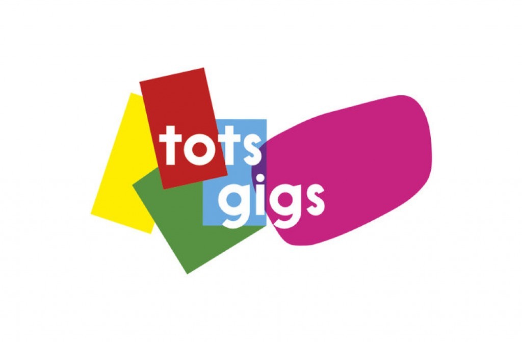 Tots Gigs