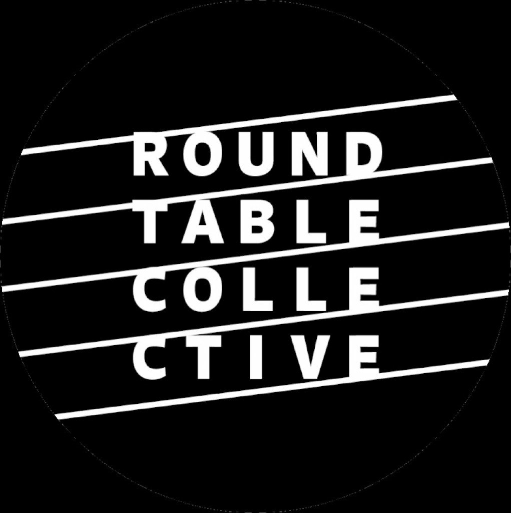 Roundtable Collective presents