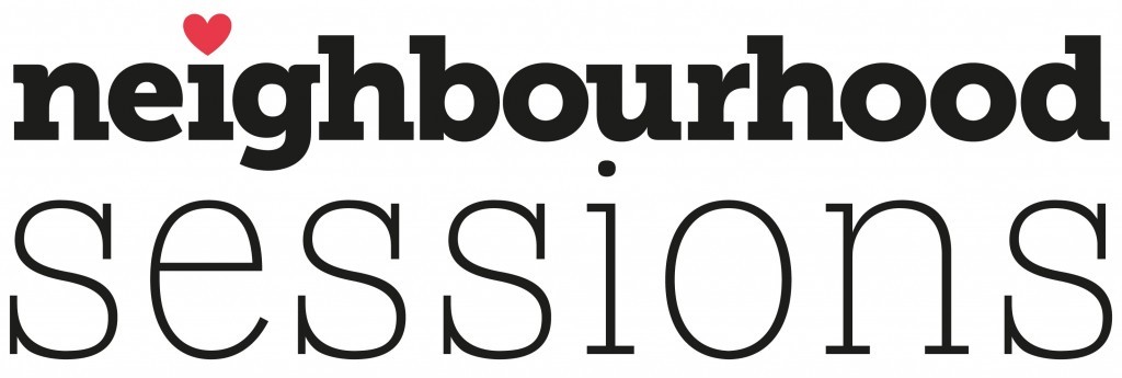 Neighbourhood Sessions