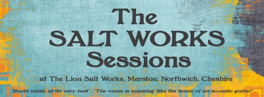 The Salt Works Sessions