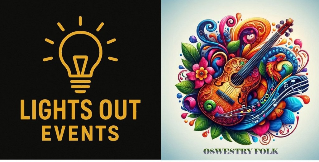 Lights Out Events-Oswestry Folk