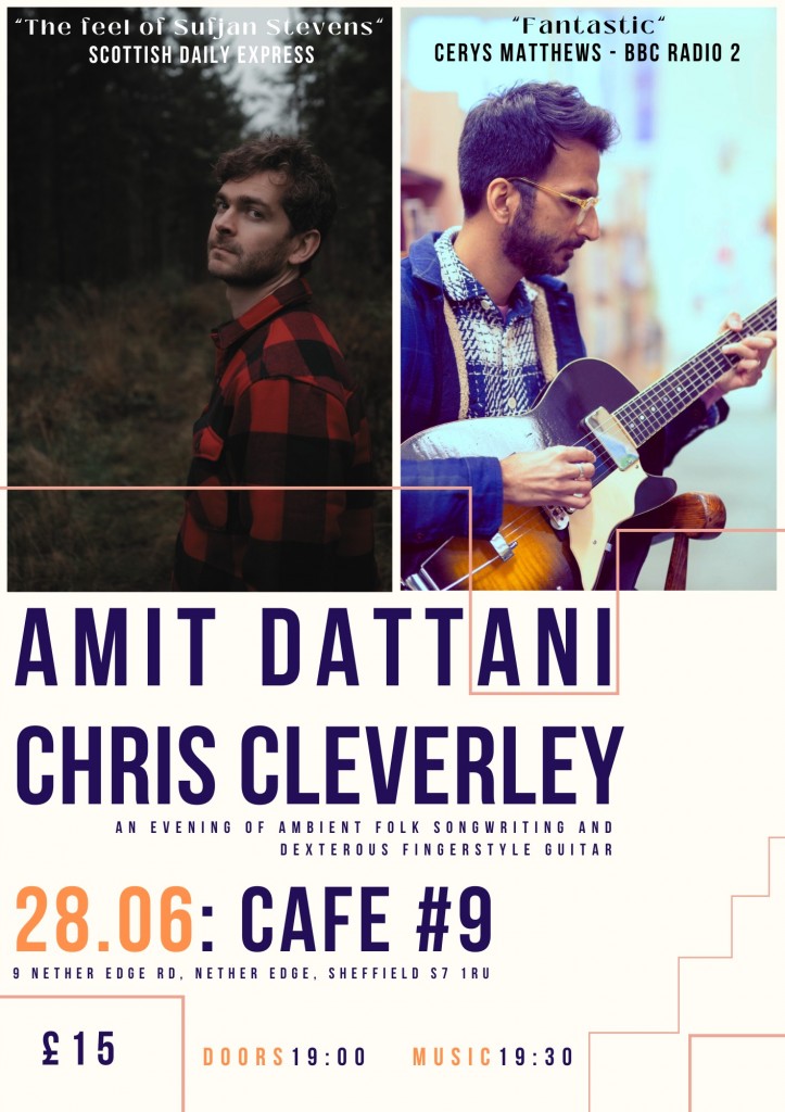 Amit Dattani & Chris Cleverley - Live at Cafe#9