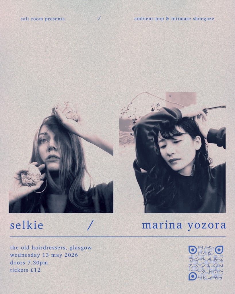 Selkie / Marina Yozora, a double headline show, ambient pop & intimate