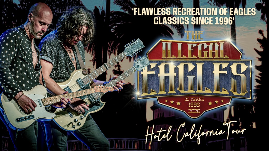 The Illegal Eagles: Hotel California Tour