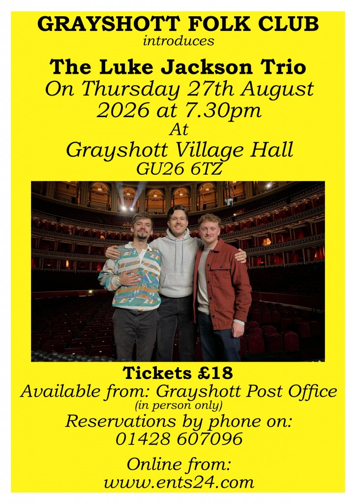 Grayshott Folk Club introduces: THE LUKE JACKSON TRIO