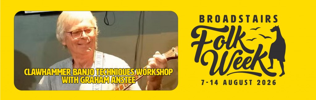 CLAWHAMMER BANJO TECHNIQUES WORKSHOP WITH GRAHAM ANSTEE