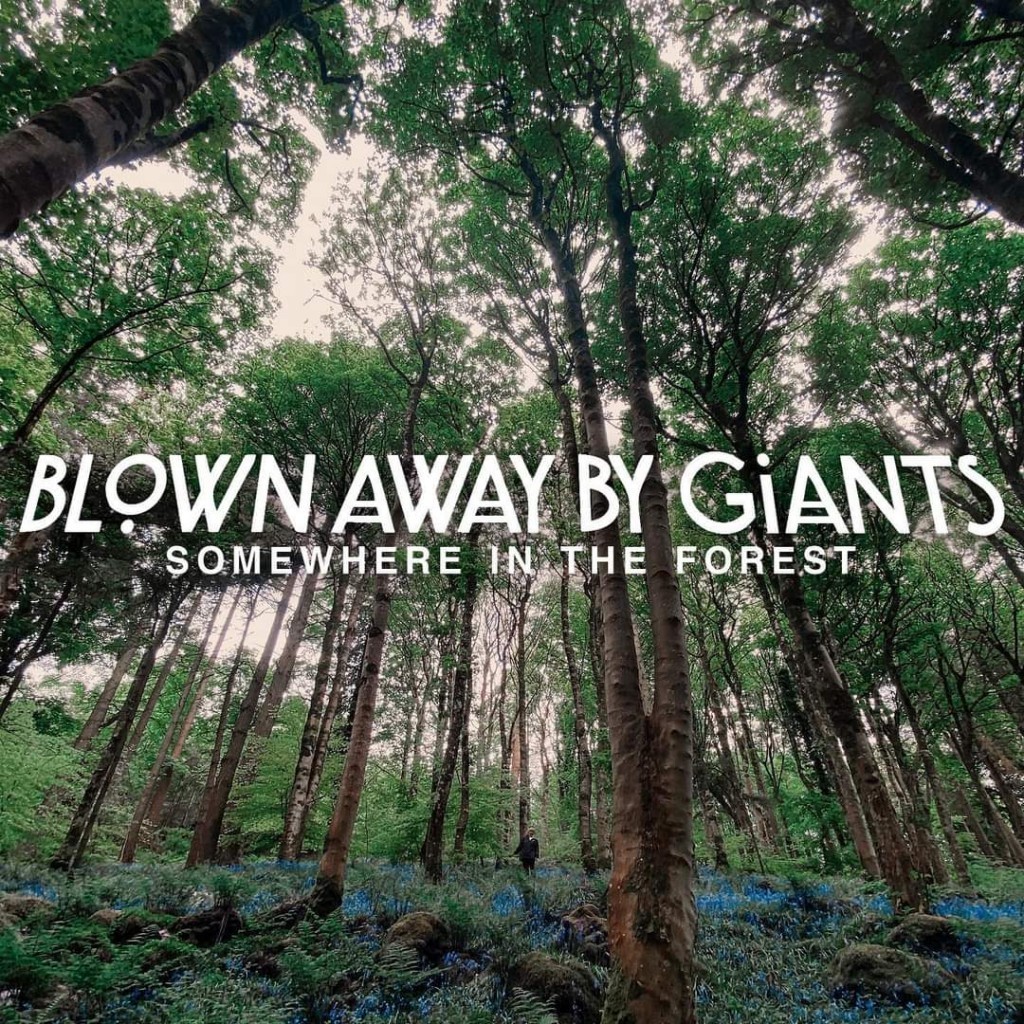 Blown Away By Giants - new single review