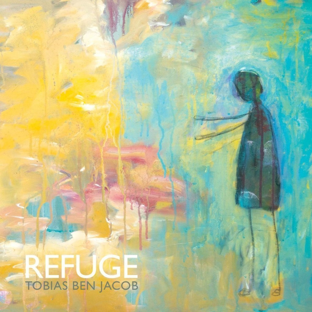 Tobias Ben Jacob - REFUGE