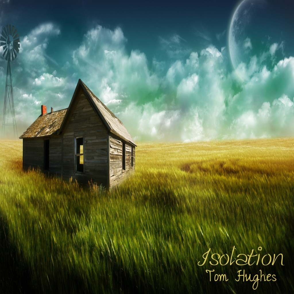 ISOLATION EP - Tom Hughes