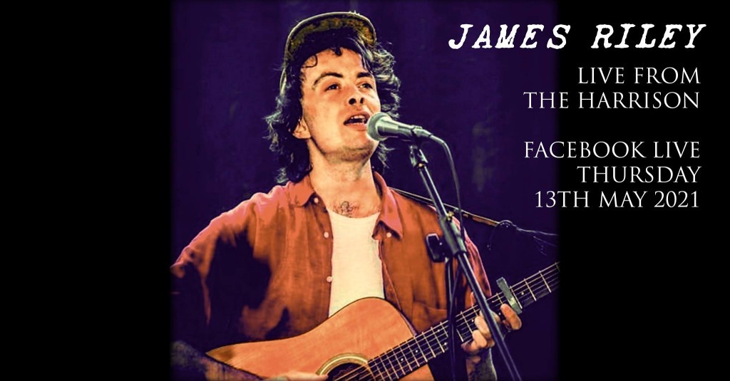 Folk & Honey present James Riley live stream from The Harrison