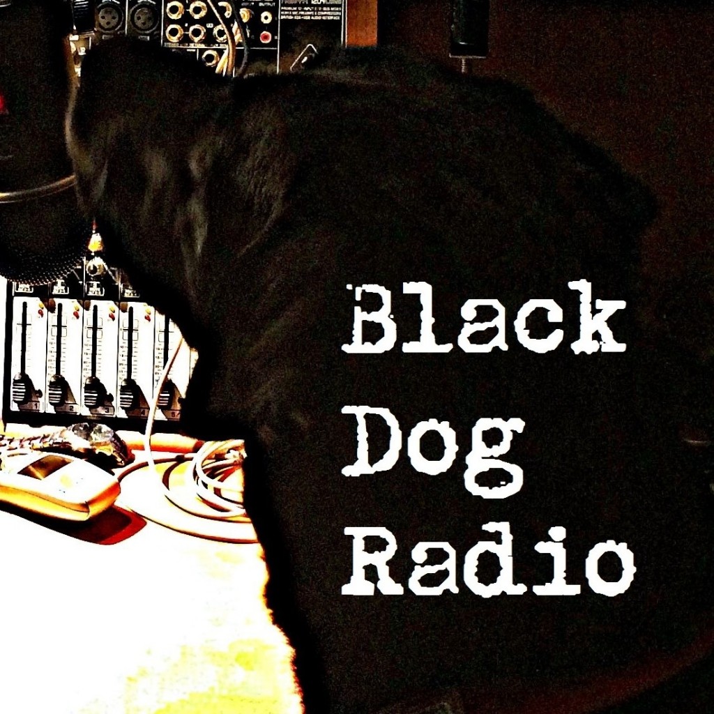 Black Dog Radio presents