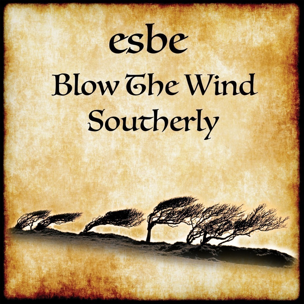Album Review - Esbe’s ‘Blow the Wind Southerly´