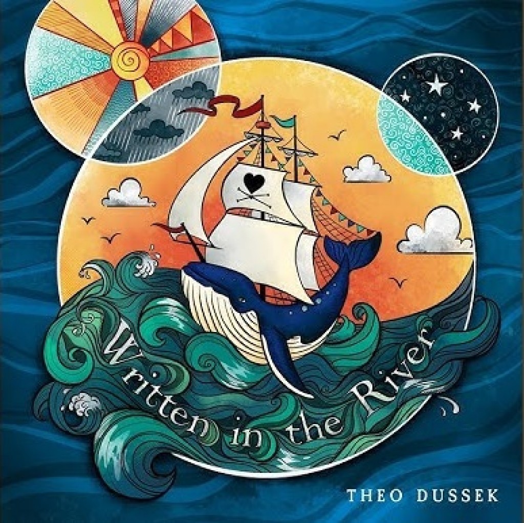 Album Review - Theo Dussek: ‘Written in the River’