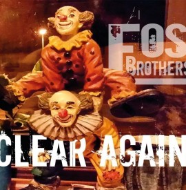 FOS Brothers ´Clear Again´ Album review