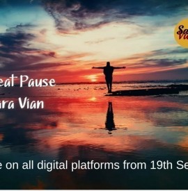 Sara Vian - ‘The Great Pause’