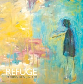 Tobias Ben Jacob - REFUGE