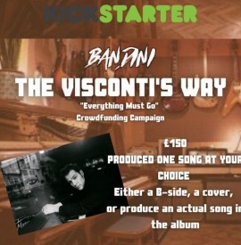 Bandini - “Everything Must Go“ Crowdfunder