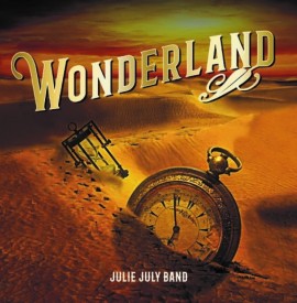 Julie July Band - Wonderland