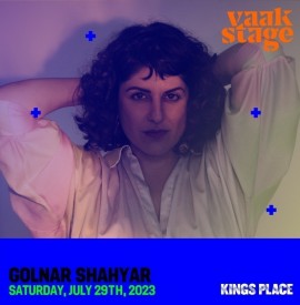 Vaak Stage Festival at Kings Place - 29th July