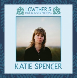 Lowther’s Folk, Roots & Maritime Festival!