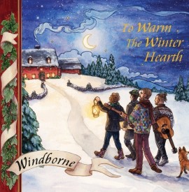 Album Review - Windborne: ‘To Warm The Winter Hearth’