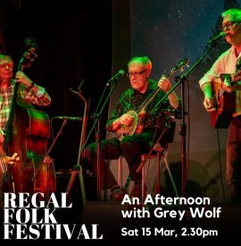 Regal Folk Festival 12-15 March 2025