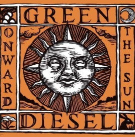 Green Diesel Step Into Shadows with Fifth Album Onward The Sun!
