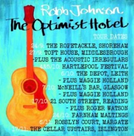 Robb Johnson, The Optimist Hotel, new album & tour