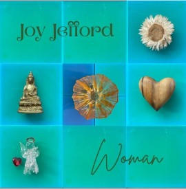 EP Review: Joy Jefford blooms late but brilliantly on ‘Woman’