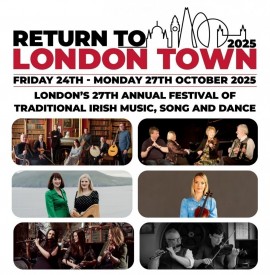 Return to London Town Festival - 24th to 27th October 2025