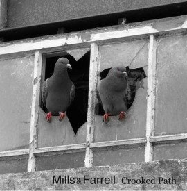 Album review: Mills & Farrell on the Crooked PathMills & FarrellMills & Farrell