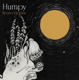 Bróna McVittie Announces New Single ‘Humpy’ - A Mesmeric Fusion of Electronic Folk and Irish Fairy Lore. Out 6 June 2026